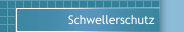 Schwellerschutz